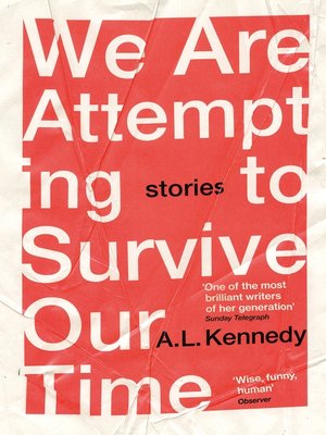 cover image of We Are Attempting to Survive Our Time
